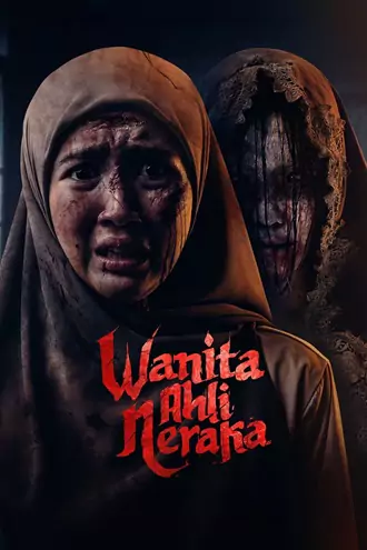 Download Wanita Ahli Neraka | 2024 | Indonesian with Subtitles | WEB-DL | Full Movie 480p 720p 1080p
