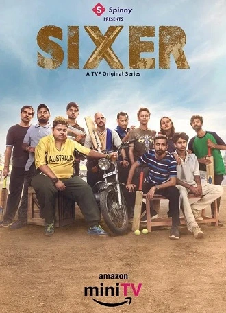 Download Sixer | 2022 | Season 1 | Hindi Amazon MiniTV | Complete Web Series 480p 720p 1080p