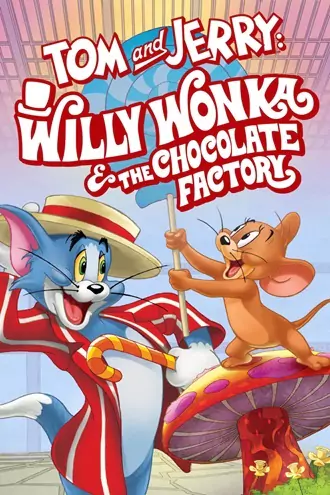 Download Tom and Jerry: Willy Wonka and the Chocolate Factory | 2017 | Hindi-English | Dual Audio | Full Movie 480p 720p 1080p