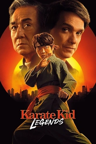 Download Karate Kid: Legends | 2025 | Hindi DD5.1-English | Dual Audio | WEB-DL | Full Movie 480p 720p 1080p 2160p-4K SDR