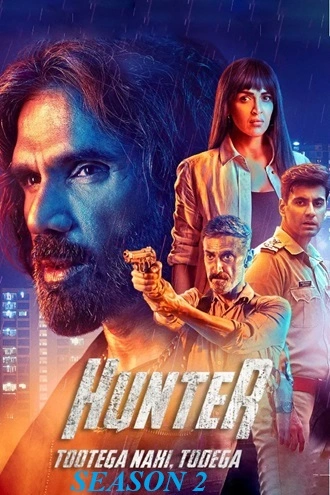 Download Hunter – Tootega Nahi, Todega | 2025 | Season 2 | Complete Hindi DD5.1 | Amazon Prime Original WEB Series | 480p 720p 1080p
