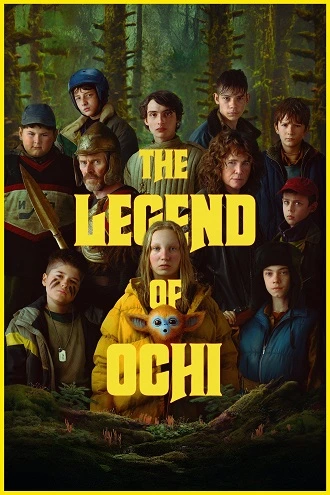 Download The Legend of Ochi | 2025 | Hindi-English | Dual Audio | BluRay | Full Movie 480p 720p 1080p
