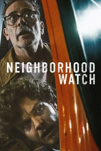 Download Neighborhood Watch | 2025 | Hindi (DD2.0) & English | BluRay | Dual Audio | Full Movie 480p 720p 1080p