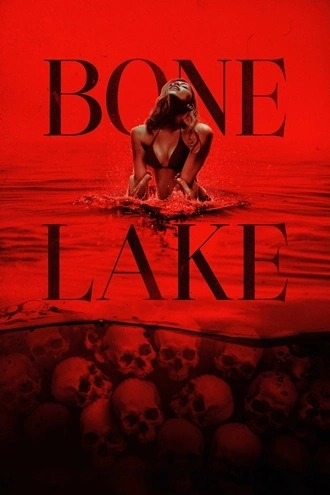 Download Bone Lake | 2025 | Hindi Dubbed | WEBRip | Full Movie 480p 720p 1080p