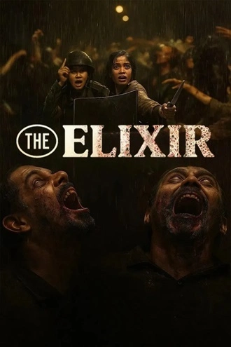 Download The Elixir | 2025 | Hindi-English-Indonesian | Multi-Audio | NetFlix-WEB-DL | Full Movie 480p 720p 1080p